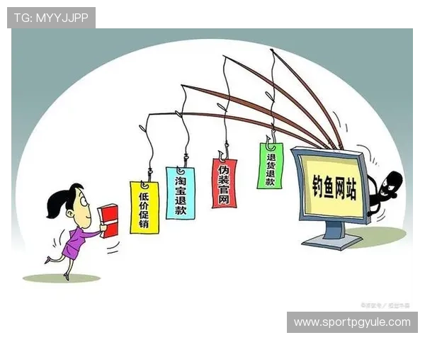 PG电子游戏网站入口链接安全性增强,防止钓鱼诈骗措施全面落实 PG电子游戏网站入口链接安全性增强,防止钓鱼诈骗措施全面落实