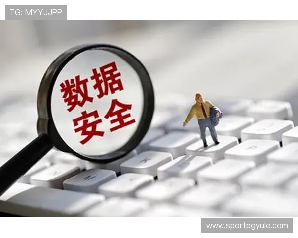 PG国际官网入口网页版安全登录方法,保障玩家账号信息安全的实用技巧分享 PG国际官网入口网页版安全登录方法,保障玩家账号信息安全的实用技巧分享